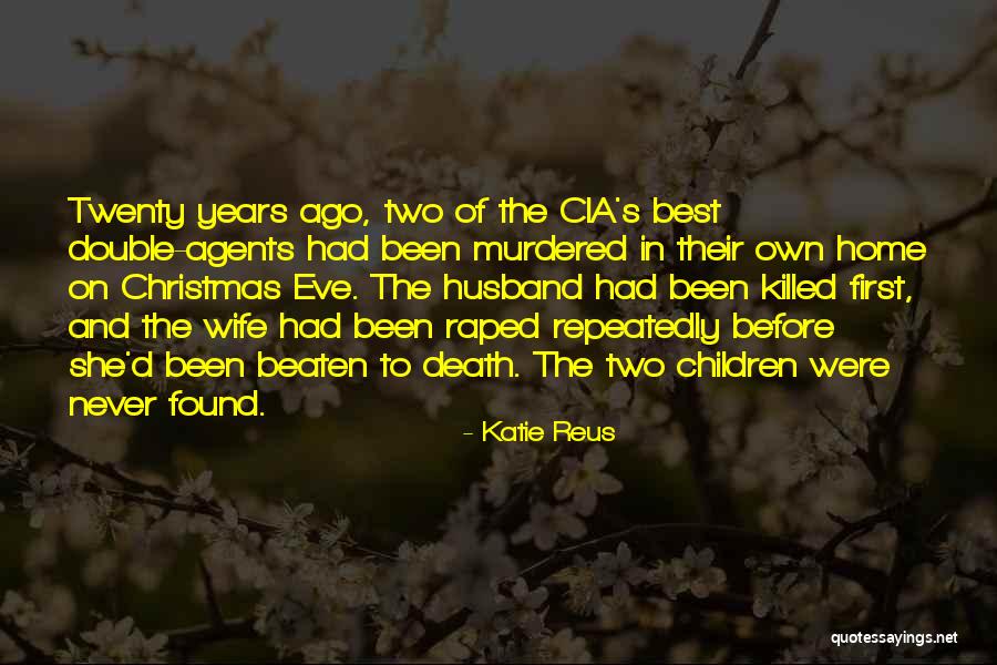 Years Eve Quotes By Katie Reus Years Eve Quotes By Katie Reus