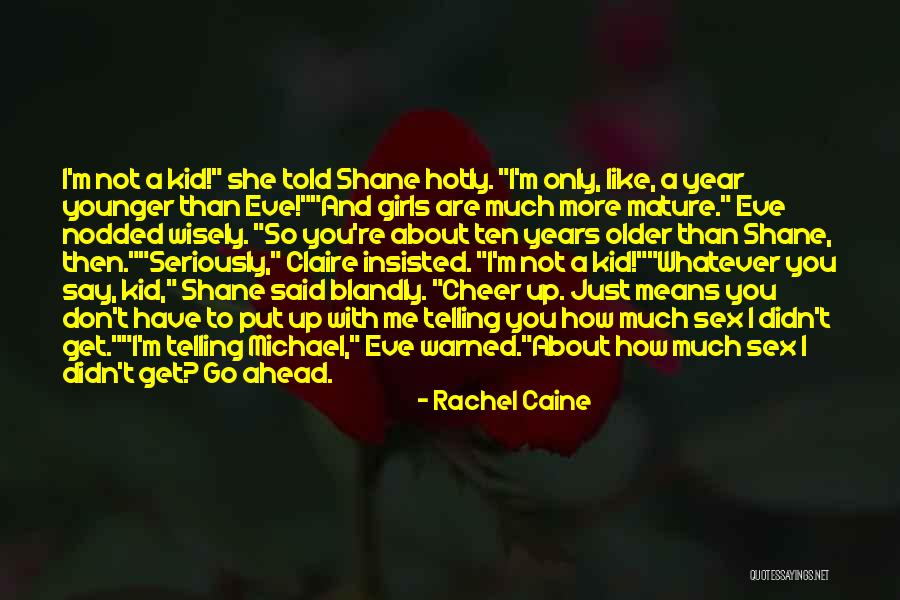 Years Eve Quotes By Rachel Caine Years Eve Quotes By Rachel Caine