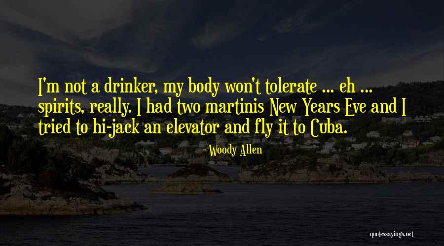 Years Eve Quotes By Woody Allen Years Eve Quotes By Woody Allen