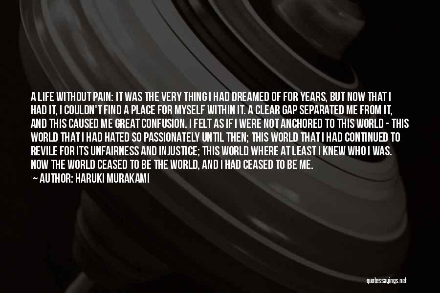 Years From Now Quotes By Haruki Murakami