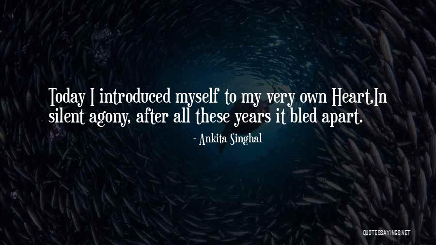 Years In Love Quotes By Ankita Singhal Years In Love Quotes By Ankita Singhal