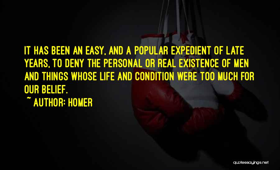 Years Of Existence Quotes By Homer