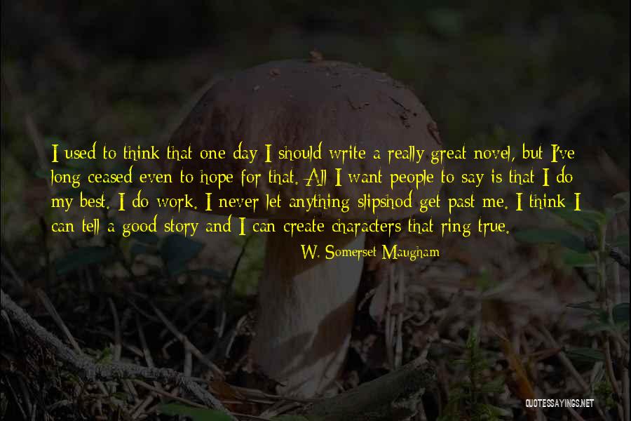 Years Of Service At Work Quotes By W. Somerset Maugham Years Of Service At Work Quotes By W. Somerset Maugham