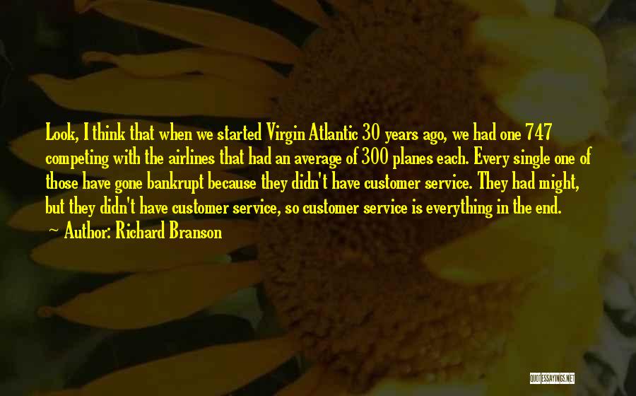 Years Of Service Quotes By Richard Branson