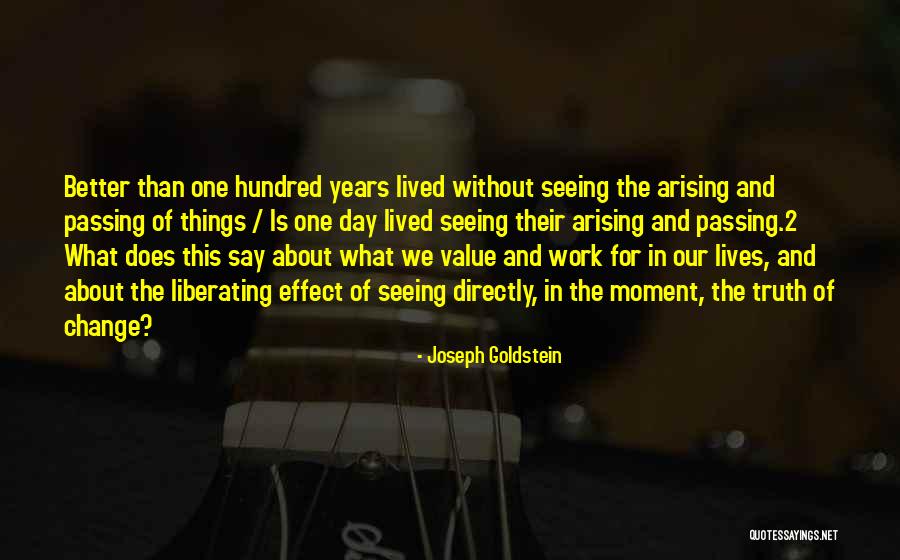 Years Passing Quotes By Joseph Goldstein