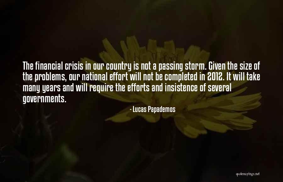 Years Passing Quotes By Lucas Papademos Years Passing Quotes By Lucas Papademos