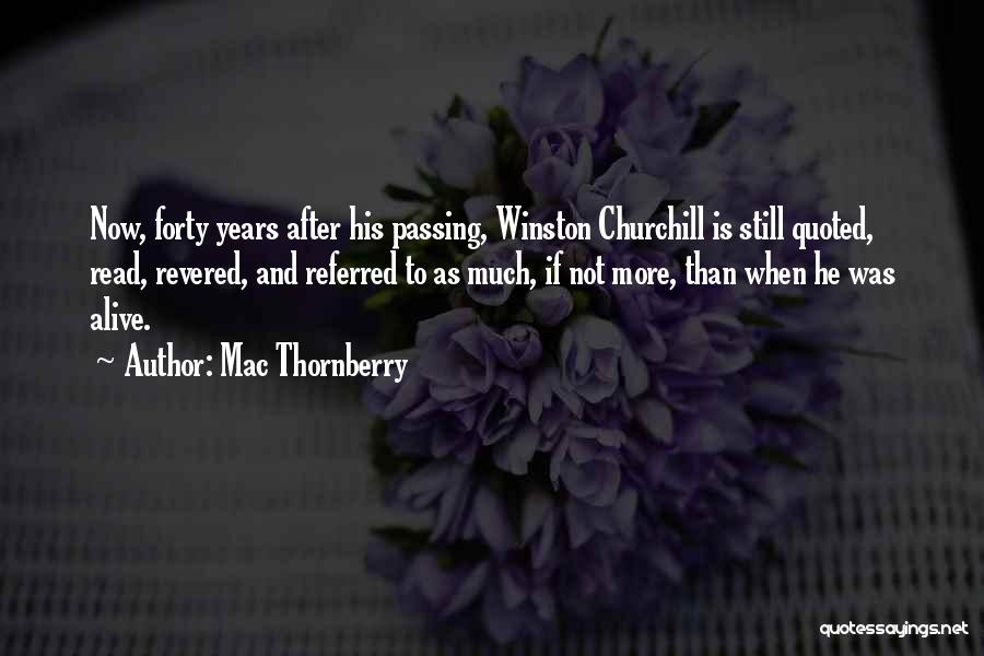 Years Passing Quotes By Mac Thornberry