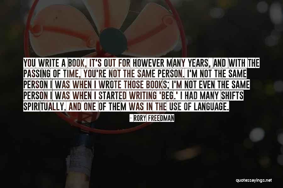 Years Passing Quotes By Rory Freedman Years Passing Quotes By Rory Freedman