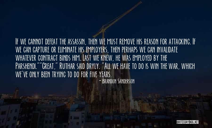 Years Was Quotes By Brandon Sanderson Years Was Quotes By Brandon Sanderson