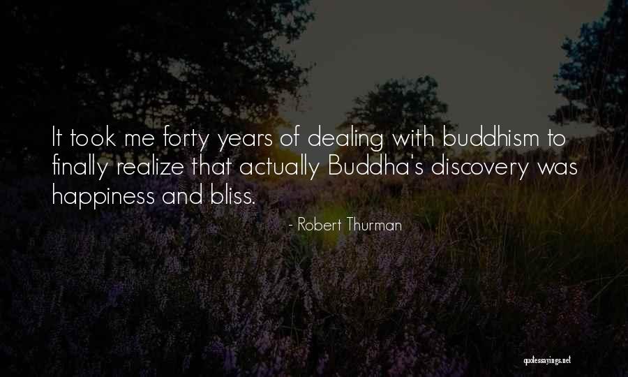 Years Was Quotes By Robert Thurman Years Was Quotes By Robert Thurman