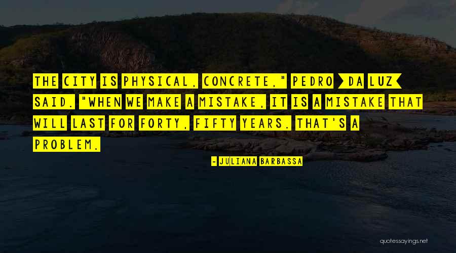 Years We Had Steel Quotes By Juliana Barbassa Years We Had Steel Quotes By Juliana Barbassa
