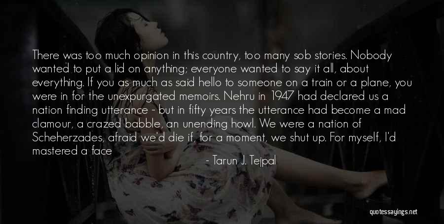 Years We Had Steel Quotes By Tarun J. Tejpal Years We Had Steel Quotes By Tarun J. Tejpal