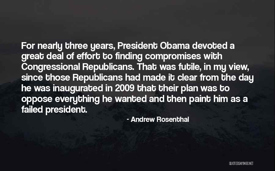 Years When Republicans Quotes By Andrew Rosenthal Years When Republicans Quotes By Andrew Rosenthal
