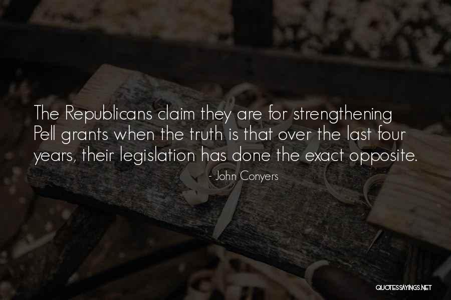 Years When Republicans Quotes By John Conyers Years When Republicans Quotes By John Conyers
