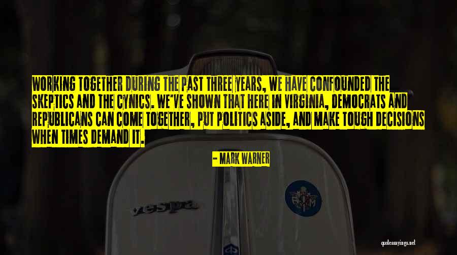 Years When Republicans Quotes By Mark Warner Years When Republicans Quotes By Mark Warner