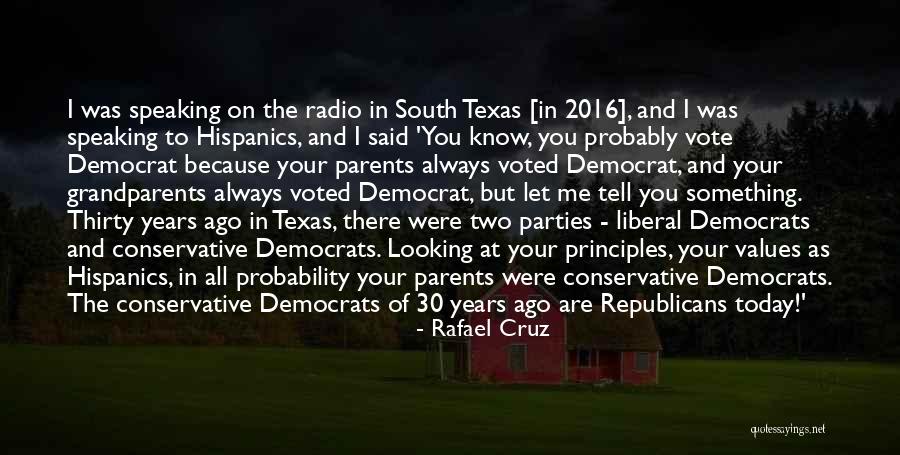 Years When Republicans Quotes By Rafael Cruz Years When Republicans Quotes By Rafael Cruz