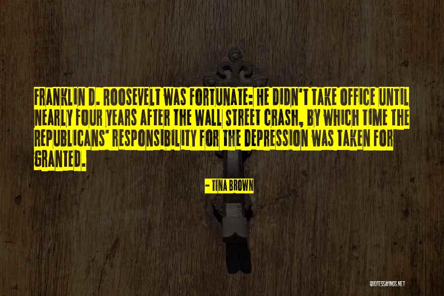 Years When Republicans Quotes By Tina Brown Years When Republicans Quotes By Tina Brown