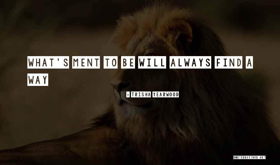 Yearwood Trisha Quotes By Trisha Yearwood Yearwood Trisha Quotes By Trisha Yearwood