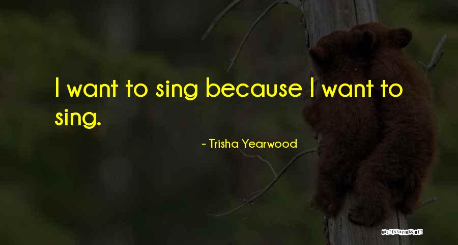 Yearwood Trisha Quotes By Trisha Yearwood Yearwood Trisha Quotes By Trisha Yearwood