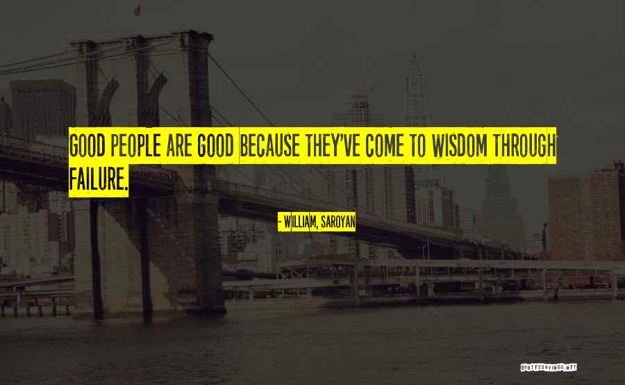 Yeasin Arafats Age Quotes By William, Saroyan Yeasin Arafats Age Quotes By William, Saroyan