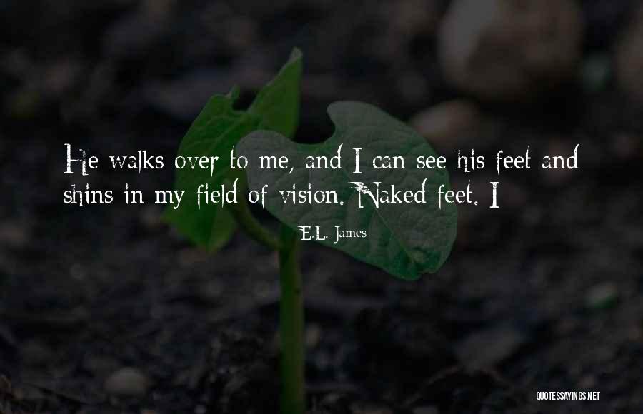 Yeasin Arafats Birthday Quotes By E.L. James Yeasin Arafats Birthday Quotes By E.L. James