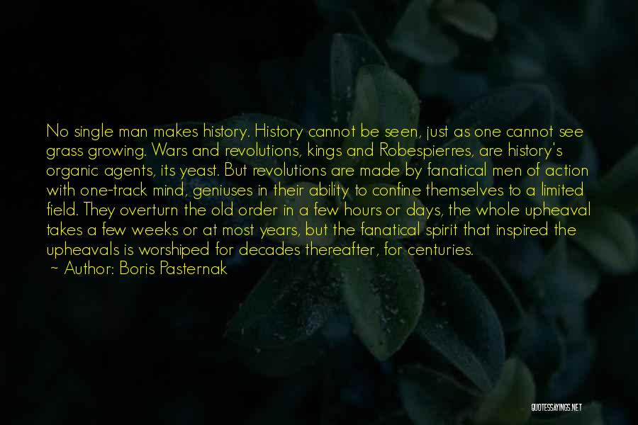 Yeast Quotes By Boris Pasternak