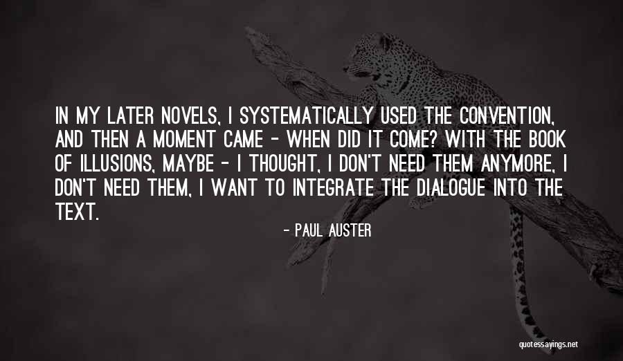 Yeasted Quotes By Paul Auster Yeasted Quotes By Paul Auster