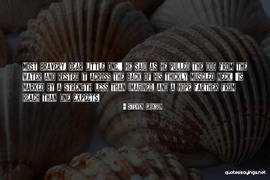 Yeasty Ears Quotes By Steven Erikson Yeasty Ears Quotes By Steven Erikson