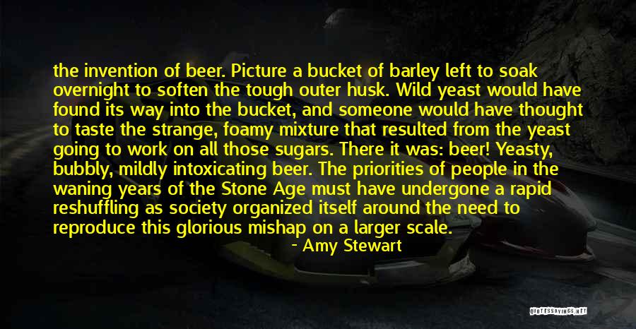 Yeasty Quotes By Amy Stewart Yeasty Quotes By Amy Stewart