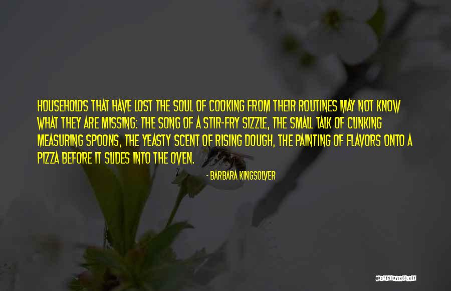Yeasty Quotes By Barbara Kingsolver Yeasty Quotes By Barbara Kingsolver