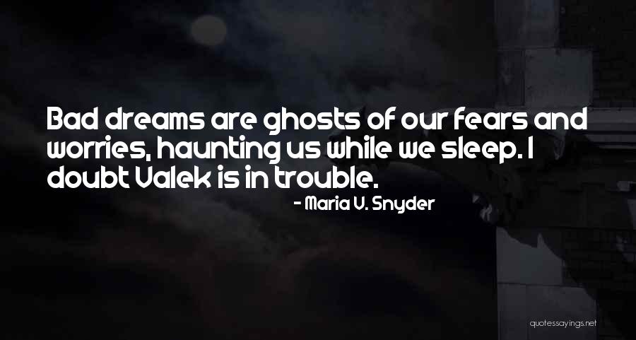 Yeasty Quotes By Maria V. Snyder Yeasty Quotes By Maria V. Snyder