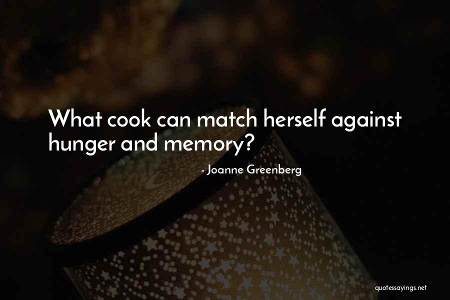 Yeatman Matthew Quotes By Joanne Greenberg Yeatman Matthew Quotes By Joanne Greenberg