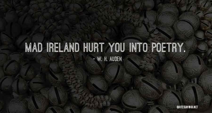 Yeats Poetry Quotes By W. H. Auden
