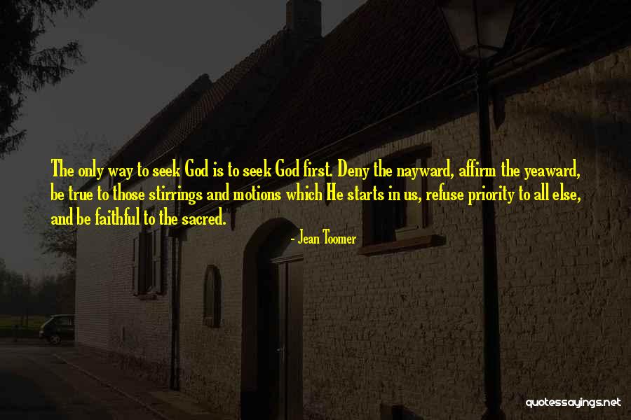 Yeaward Quotes By Jean Toomer Yeaward Quotes By Jean Toomer