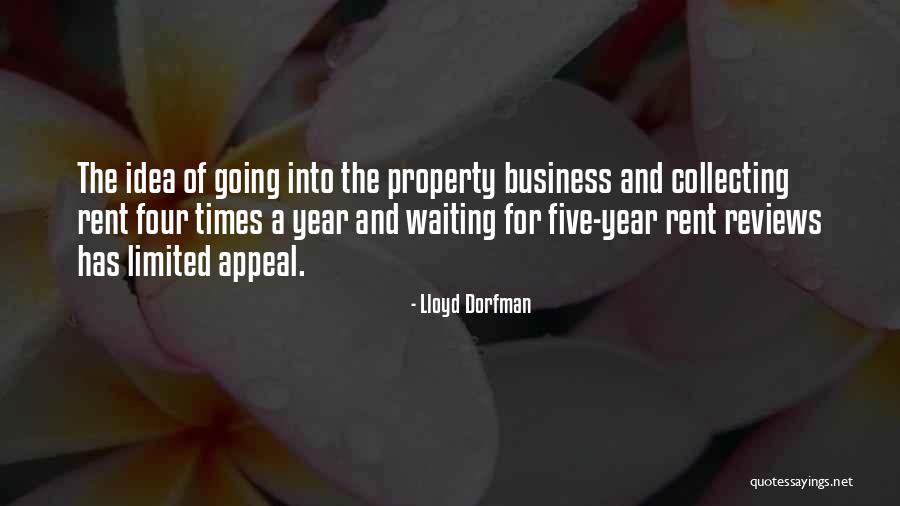 Yedek Astsubay Quotes By Lloyd Dorfman Yedek Astsubay Quotes By Lloyd Dorfman