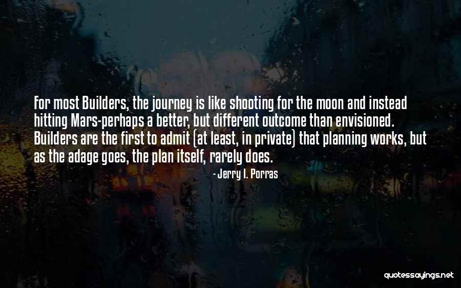 Yedek Polisler Quotes By Jerry I. Porras Yedek Polisler Quotes By Jerry I. Porras