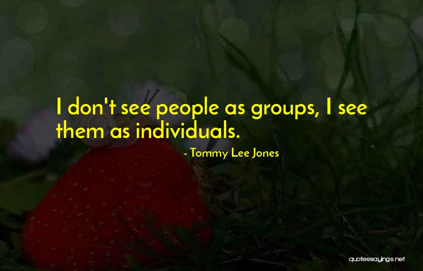 Yediren Quotes By Tommy Lee Jones Yediren Quotes By Tommy Lee Jones