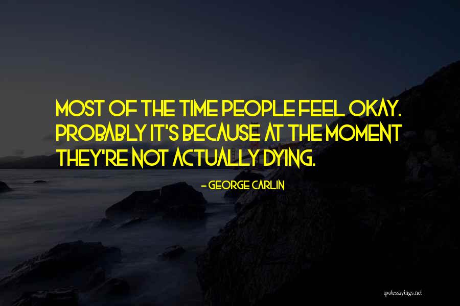 Yedra Identificacion Quotes By George Carlin Yedra Identificacion Quotes By George Carlin