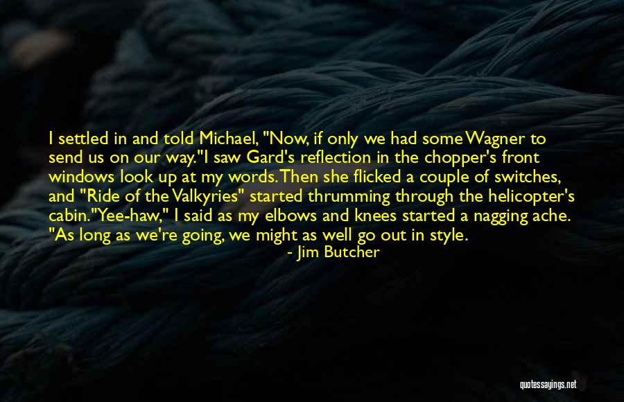 Yee Quotes By Jim Butcher Yee Quotes By Jim Butcher
