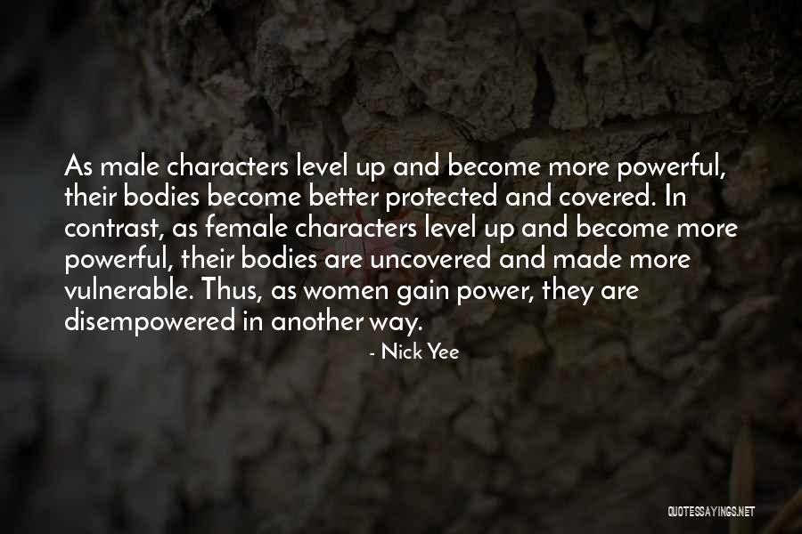 Yee Quotes By Nick Yee Yee Quotes By Nick Yee