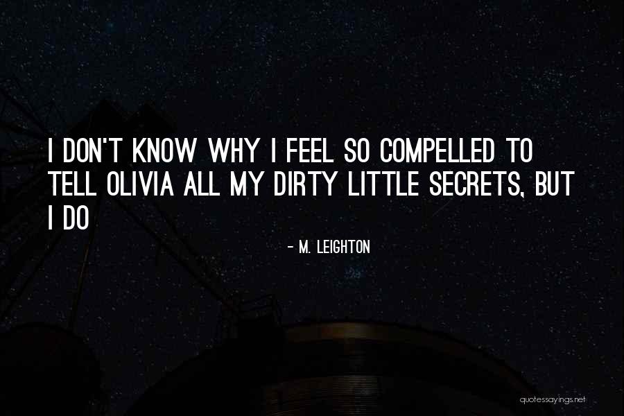Yeee Quotes By M. Leighton Yeee Quotes By M. Leighton