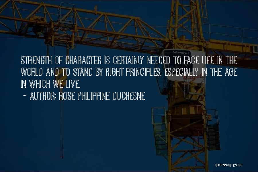 Yeere Quotes By Rose Philippine Duchesne