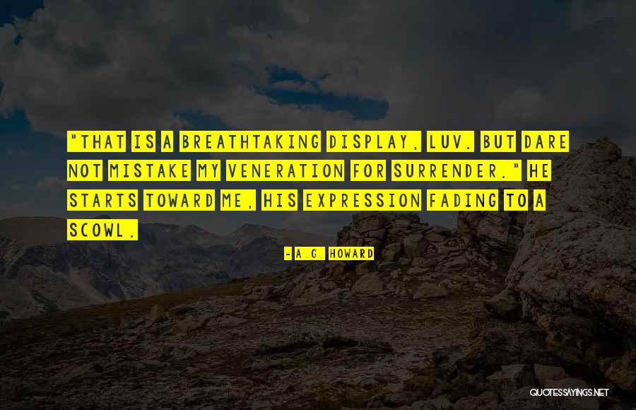 Yeeros Quotes By A.G. Howard Yeeros Quotes By A.G. Howard