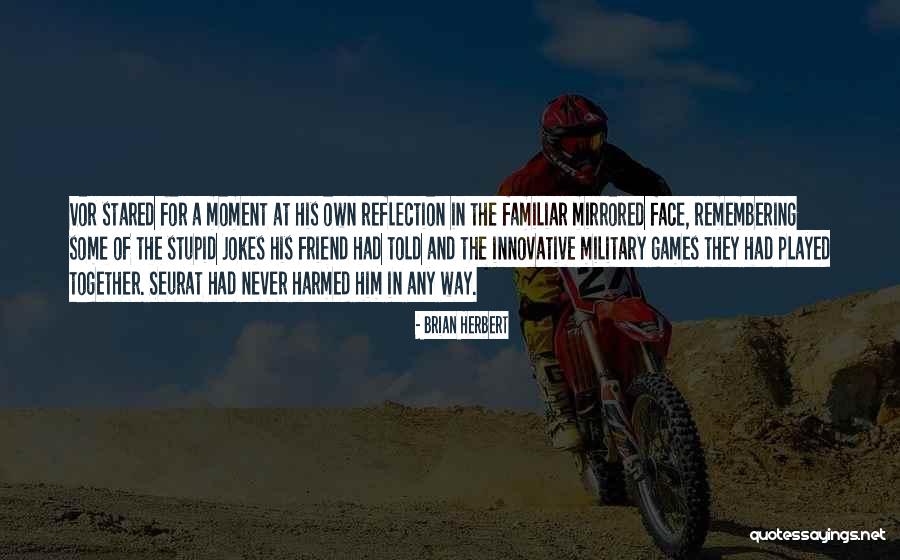 Yefimovich Quotes By Brian Herbert Yefimovich Quotes By Brian Herbert