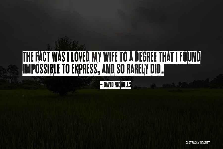 Yefremo Quotes By David Nicholls Yefremo Quotes By David Nicholls