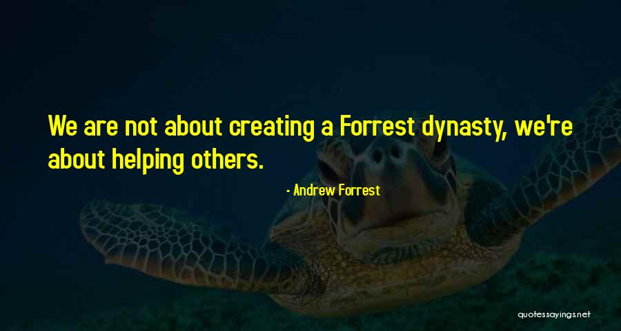 Yefremov Quotes By Andrew Forrest