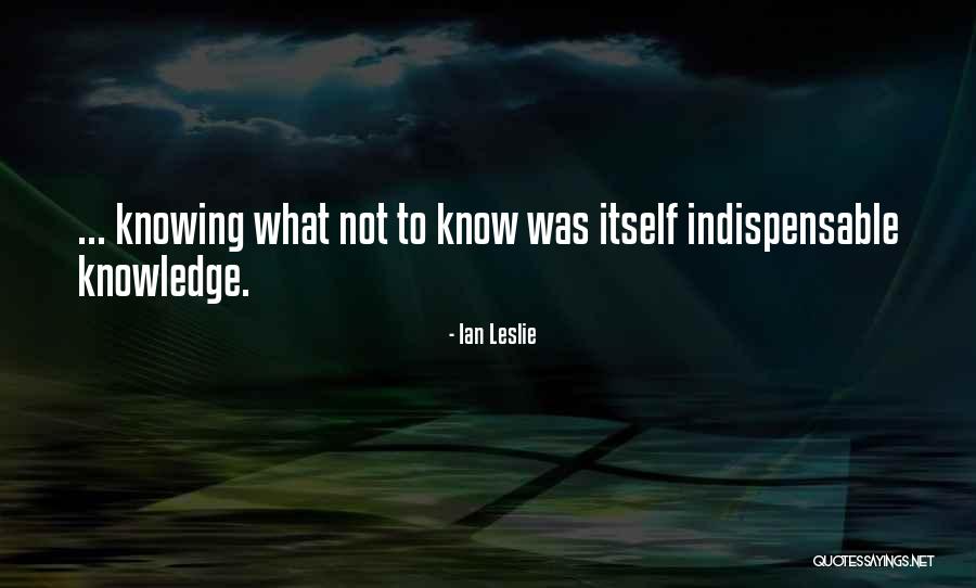 Yegins Quotes By Ian Leslie Yegins Quotes By Ian Leslie
