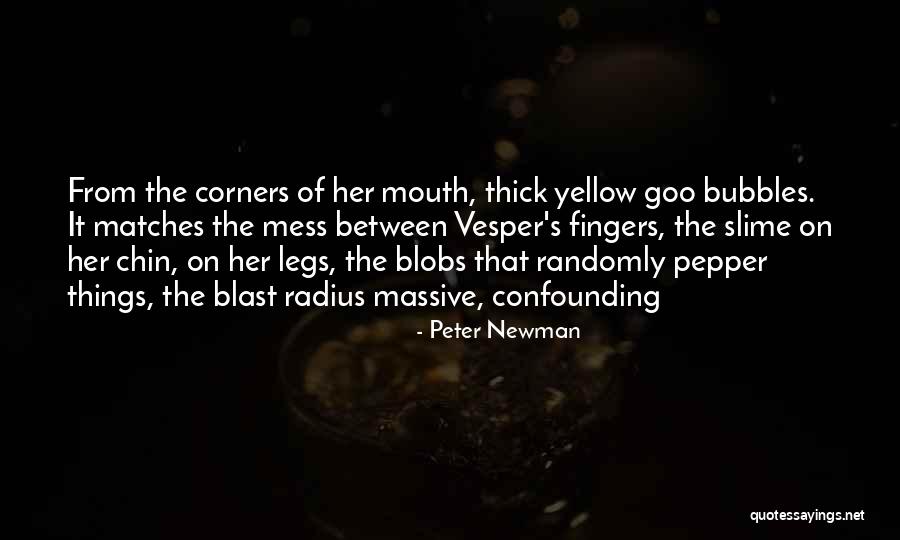 Yegon Drugs Quotes By Peter Newman Yegon Drugs Quotes By Peter Newman
