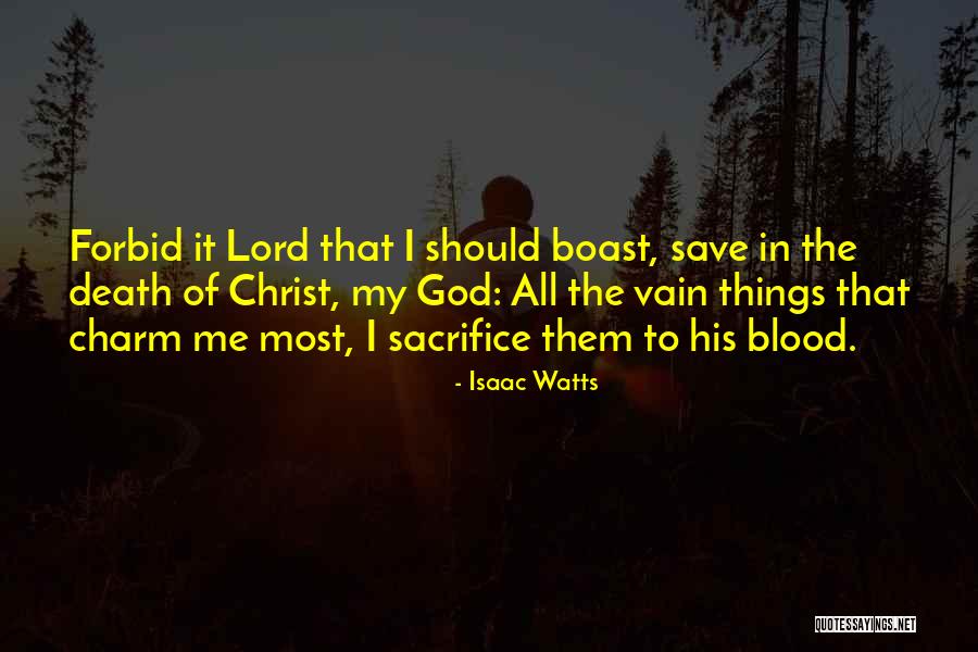 Yegorov Alexander Quotes By Isaac Watts Yegorov Alexander Quotes By Isaac Watts