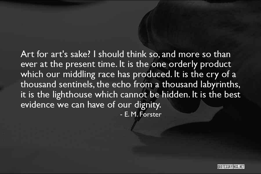 Yehonala Quotes By E. M. Forster Yehonala Quotes By E. M. Forster